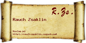 Rauch Zsaklin névjegykártya